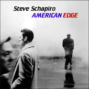 Steve Schapiro - American Edge